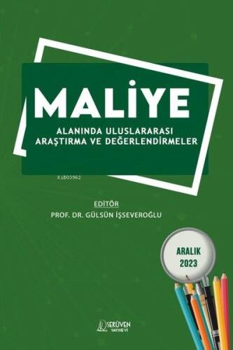 Maliye Alanında Uluslararası Araştırma ve Değerlendirmeler - 1