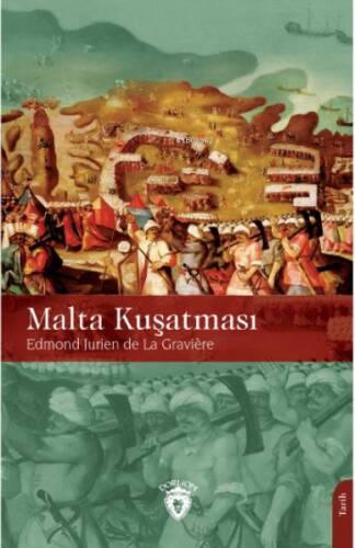 Malta Kuşatması - 1