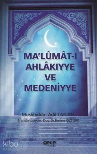 Ma'lümat-ı Ahlakiyye ve Medeniyye - 1