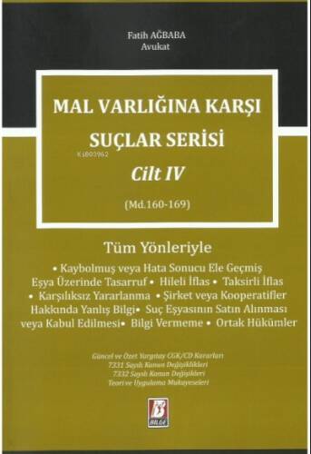 Malvarlığına Karşı Suçlar Serisi Cilt: 4 (Md. 160 – 169) - 1