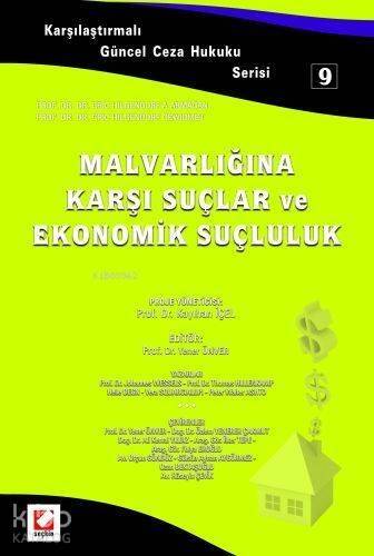 Malvarlığına Karşı Suçlar ve Ekonomik Suçluluk - 1