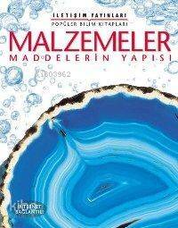 Malzemeler; Maddelerin Yapısı - 1