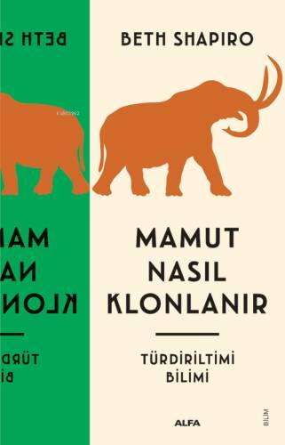 Mamut Nasıl Klonlanır;Tür Diriltim Bilimi - 1