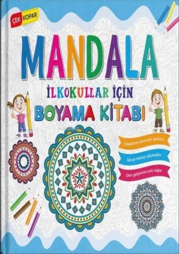 Mandala - İlkokullar İçin Boyama Kitabı - Çek Kopar - 1