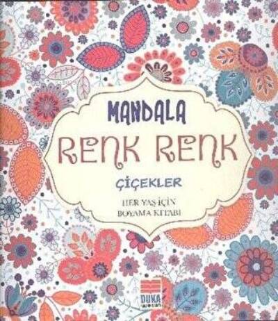 Mandala Renk Renk Çiçekler - 1