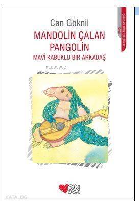 Mandolin Çalan Pangolin; Mavi Kabuklu Bir Arkadaş - 1