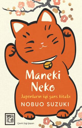 Maneki Neko;İyi Şansa Dair Bir Japon Felsefesi - 1