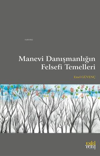 Manevi Danışmanlığın Felsefi Temelleri - 1