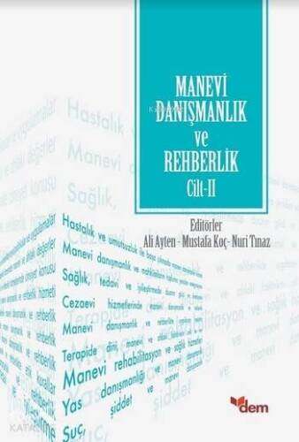 Manevi Danışmanlık ve Rehberlik Cilt: 2 - 1