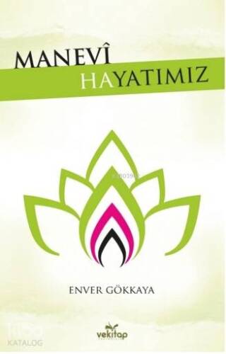 Manevi Hayatımız - 1