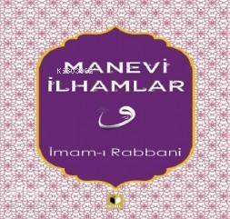 Manevi İlhamlar - 1