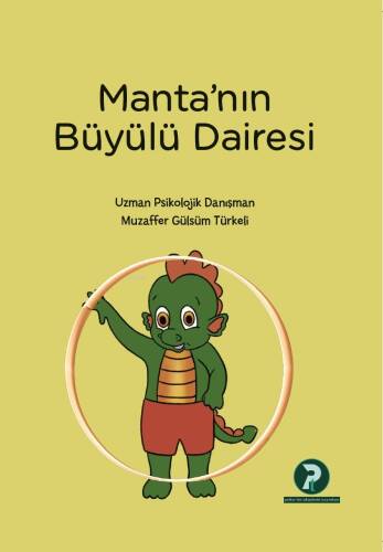 Manta’nın Büyülü Dairesi - 1