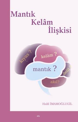 Mantık-Kelâm İlişkisi - 1