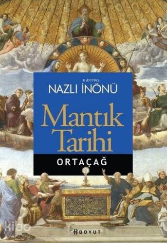 Mantık Tarihi; Ortaçağ - 1