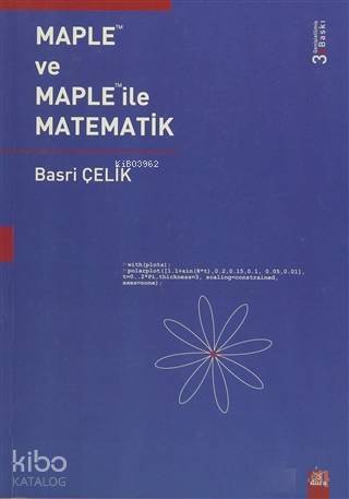 Maple ve Maple ile Matematik - 1