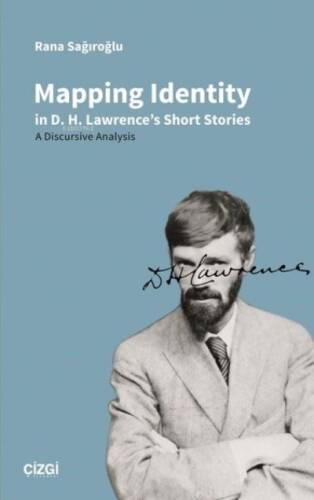 Mapping Identity in D. H. Lawrence's Short Stories - A Discursive Analysis - 1