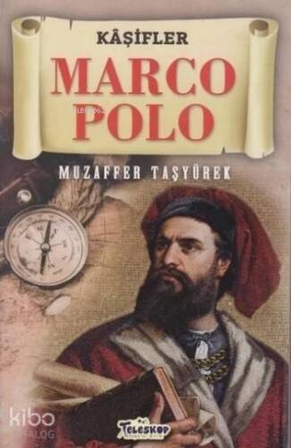 Marco Polo - Kaşifler - 1