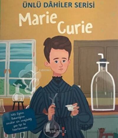 Marie Curie - Ünlü Dahiler Serisi - 1