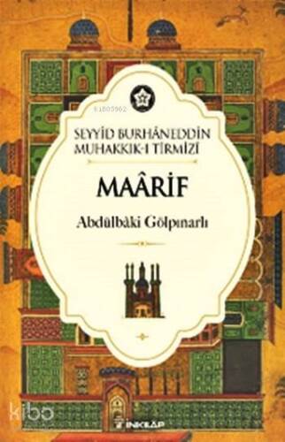 Maârif; Seyyid Burhaneddîn Muhakkık-ı Tirmizi - 1