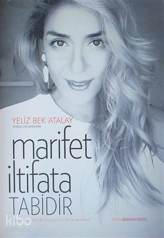 Marifet İltifata Tabidir - 1