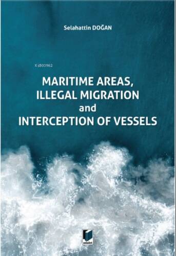 Maritime Areas, Illegal Migration and Interception of Vessels - 1