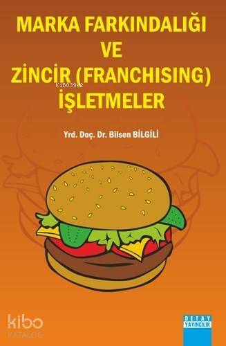 Marka Farkındalığı Ve Zincir (Franchising) İşletmeler - 1