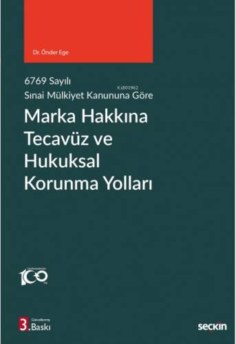 Marka Hakkına Tecavüz ve Hukuksal Korunma Yolları - 1