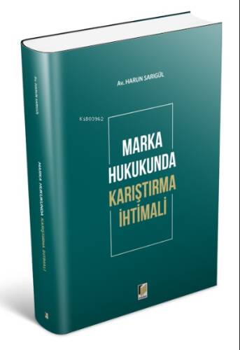 Marka Hukukunda Karıştırma İhtimali - 1