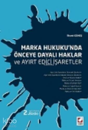 Marka Hukukunda Önceye Dayalı Haklar ve Ayırt Edici İşaretler - 1