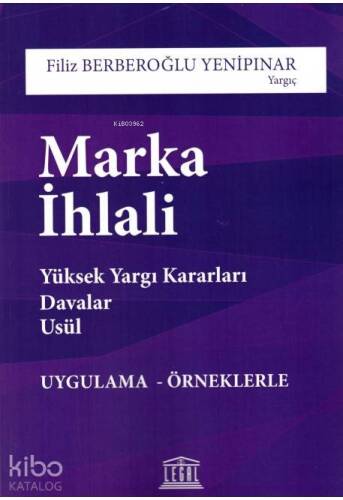 Marka İhlali Yüksek Yargı Kararları Davalar Usül - 1