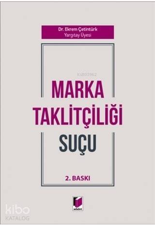 Marka Taklitçiliği Suçu - 1