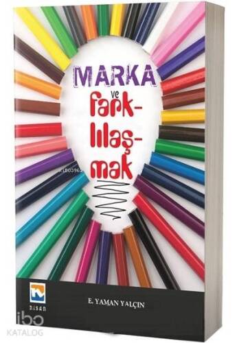 Marka ve Farklılaşmak - 1