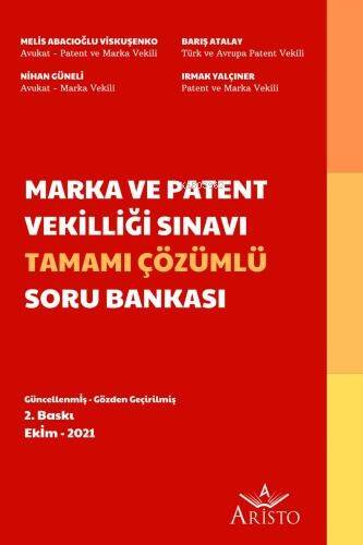 Marka ve Patent Vekilliği Sınavı Tamamı Çözümlü Soru Bankası - 1