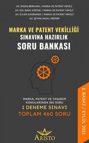 Marka ve Patent Vekilliği Sınavına Hazırlık Soru Bankası - 1