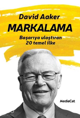 Markalama; Başarıya Ulaştıran 20 Temel İlke - 1