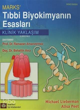 Marks' Tıbbi Biyokimyanın Esasları; Klinik Yaklaşım - 1