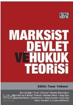 Marksist Devlet ve Hukuk Teorisi - 1