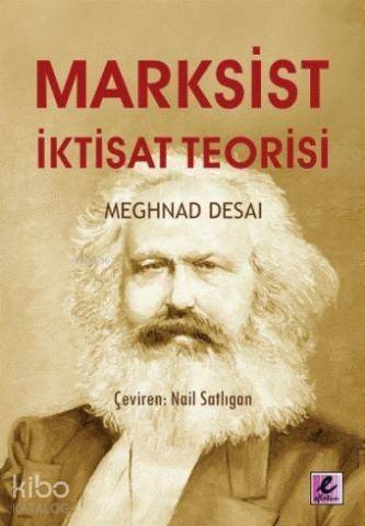 Marksist İktisat Teorisi - 1