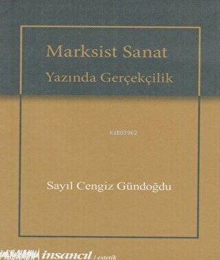 Marksist Sanat Yazında Gerçekçilik - 1