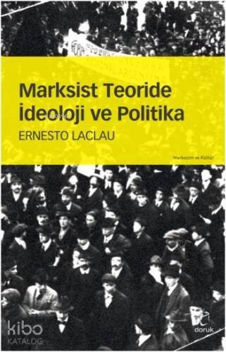 Marksist Teoride İdeoloji ve Politika - 1