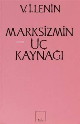 Marksizmin Üç Kaynağı - 1