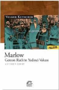 Marlow ;Gereon Rath’ın Yedinci Vakası - 1