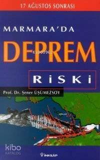 Marmara' Da Deprem Riski - 1