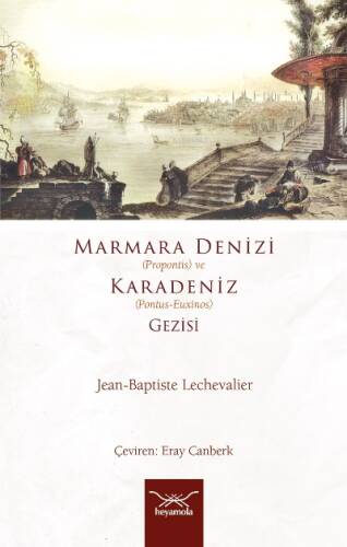 Marmara Denizi (Propontis) ve Karadeniz (Pontus-Euxinos) Gezisi - 1