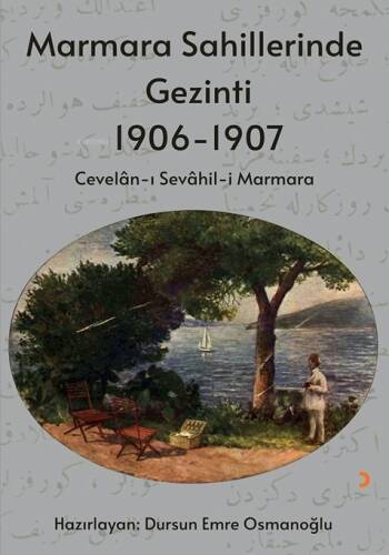 Marmara Sahillerinde Gezinti 1906-1907 - 1