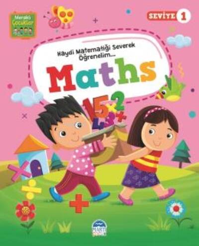 Martı Ç- Meraklı Çocuklar Maths Seviye 1 - 1