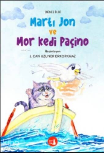 Martı Jon ve Mor Kedi Paçino - 1