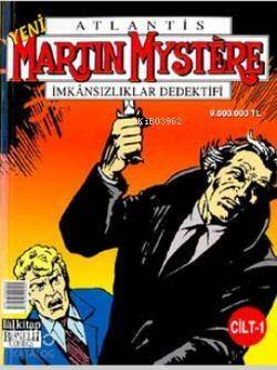 Martin Mystere İmkansızlıklar Dedektifi Cilt 1; Karındeşen Jack'in Dönüşü Boris Grigov'un Esrarı Yaşam Taşı - 1