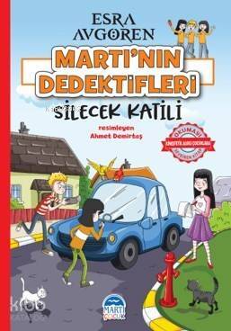 Martı'nın Dedektifleri - Silecek Katili - 1