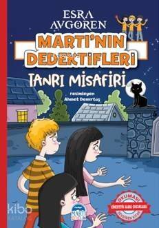 Martı'nın Dedektifleri - Tanrı Misafiri - 1